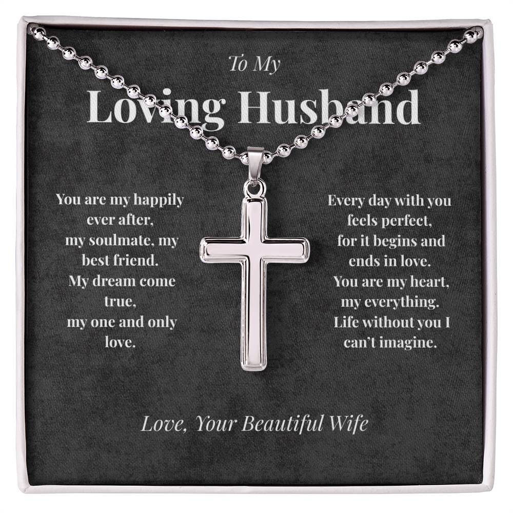 To My Loving Husband - My Happily Every After - Stainless Cross Necklace
