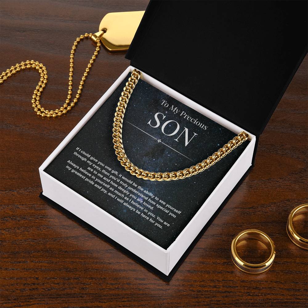 To My Precious Son - If I Could Give You - Cuban Link Chain