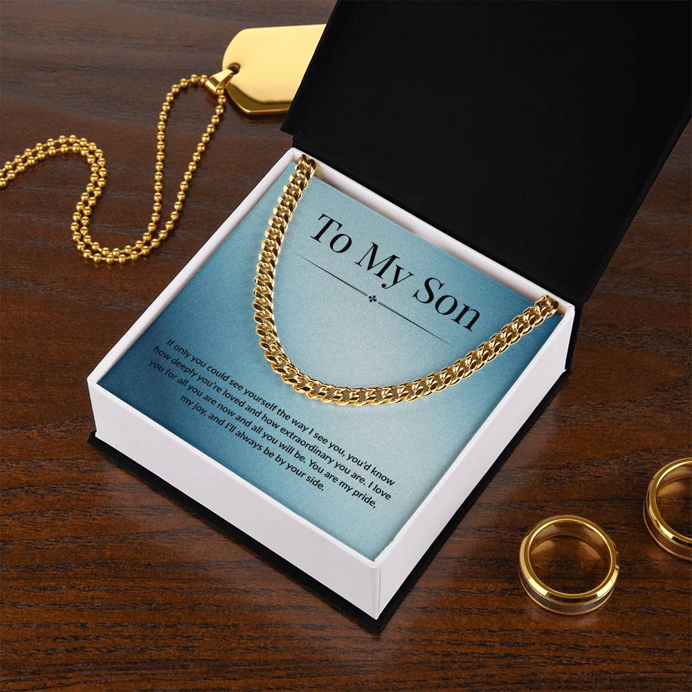 To My Son - If Only - Cuban Link Chain