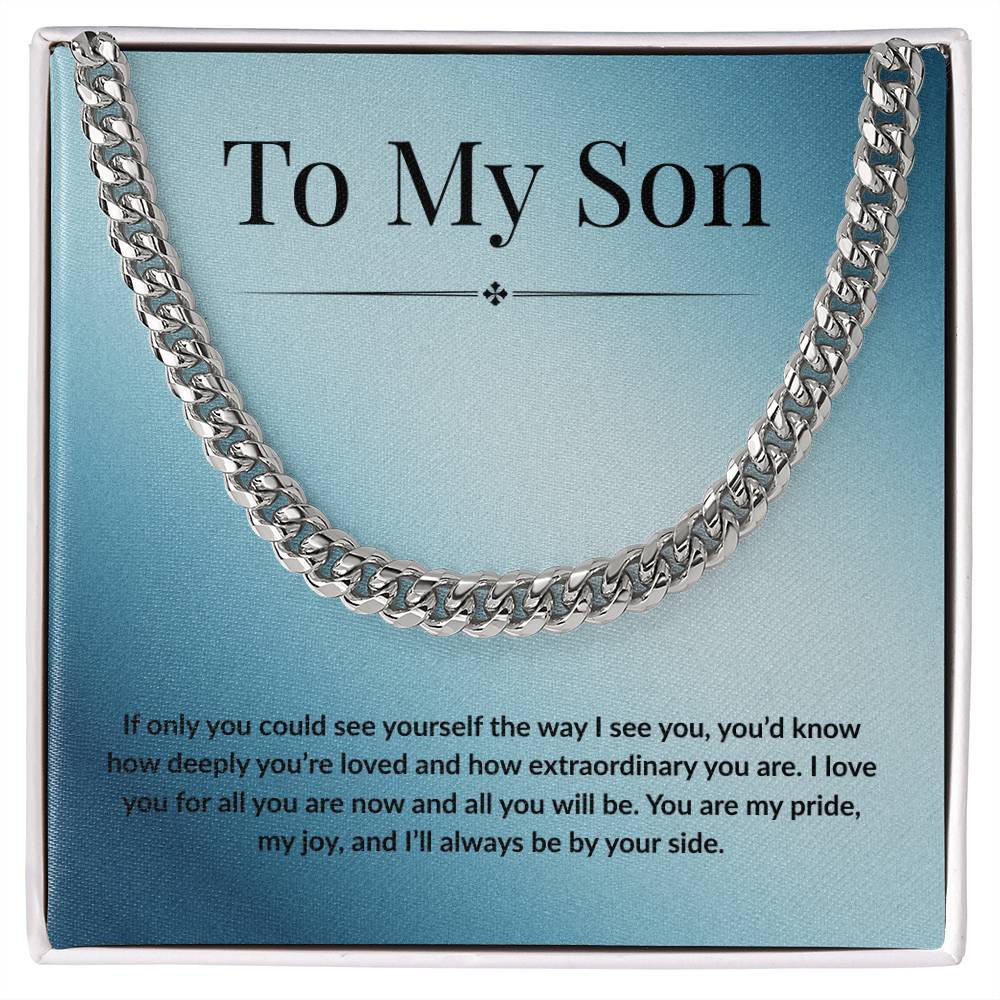 To My Son - If Only - Cuban Link Chain