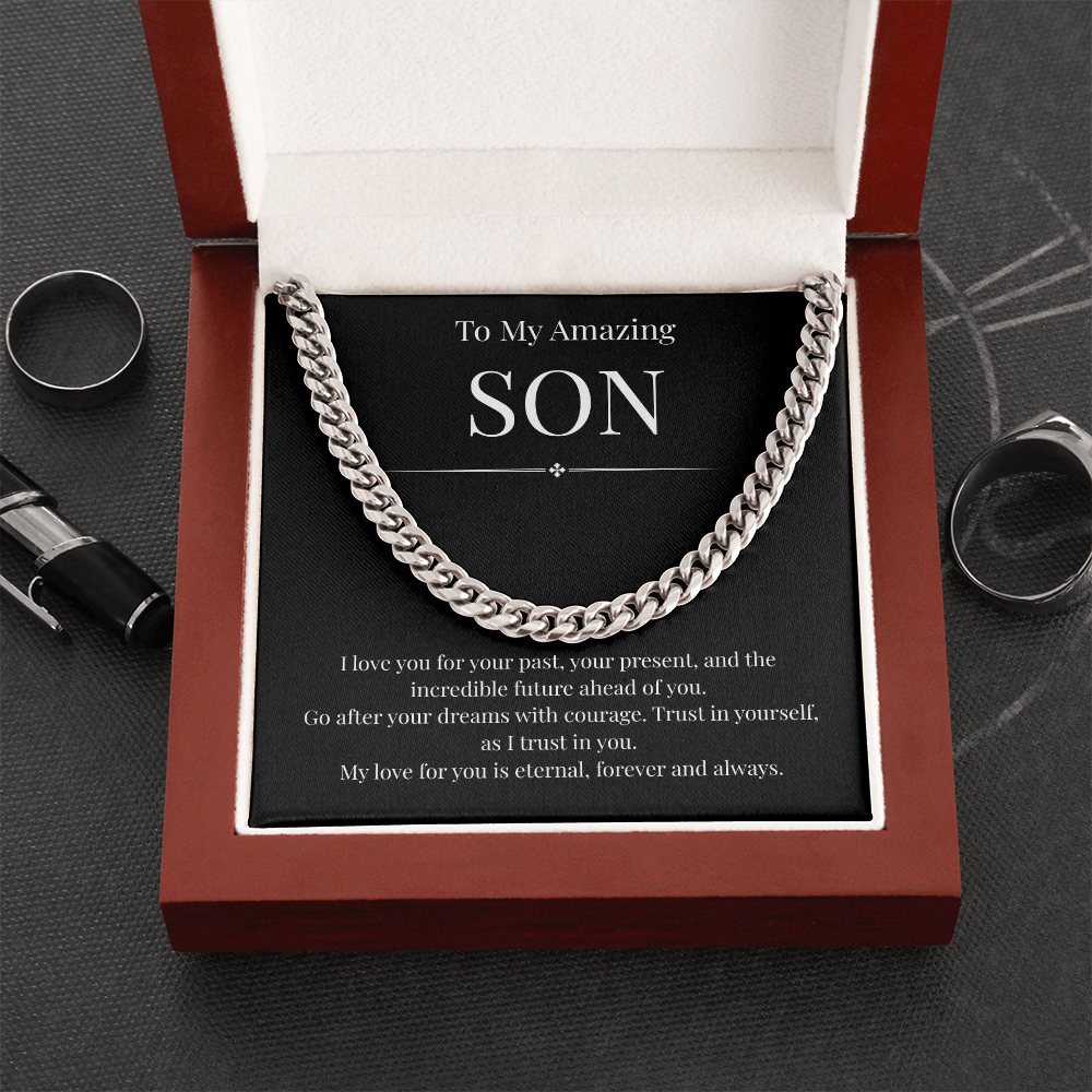 To My Amazing Son - I Love You - Cuban Link Chain