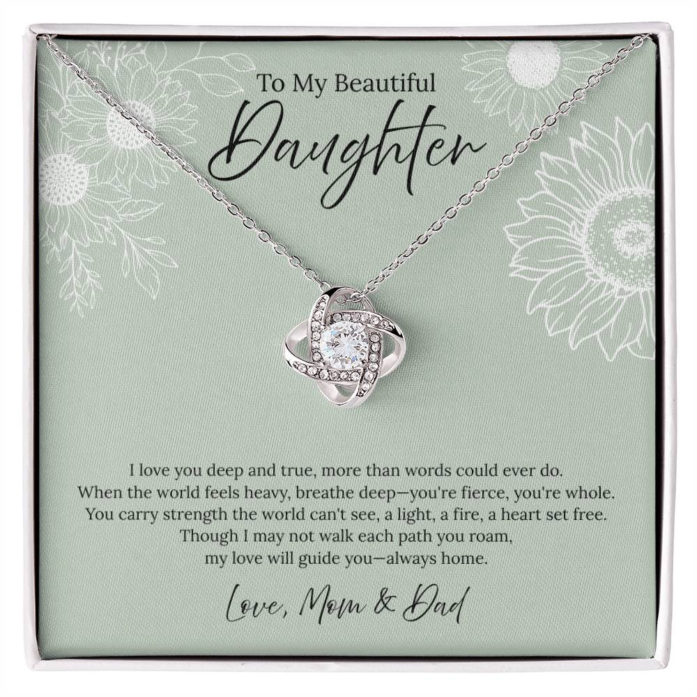 To My Beautiful Daughter - I love you (Mom & Dad) - Love Knot Necklace