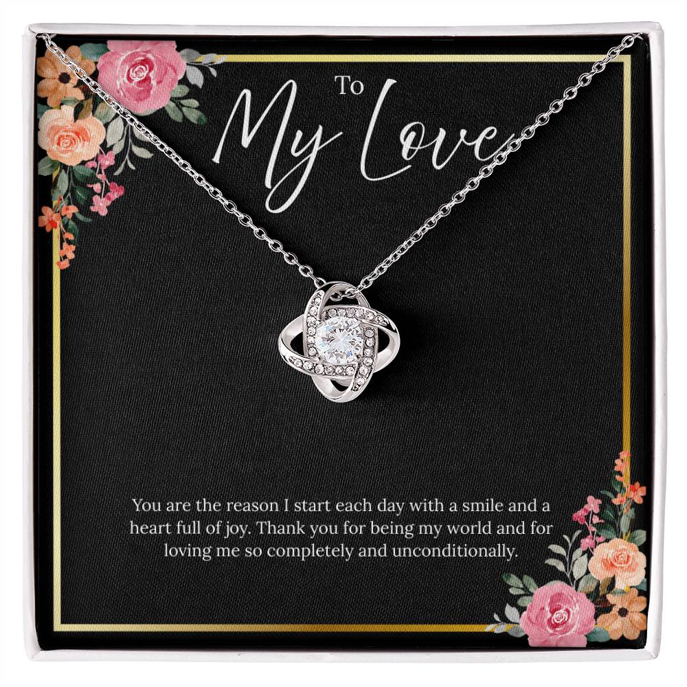 To My Love - You Are The Reason - Love Knot Necklace