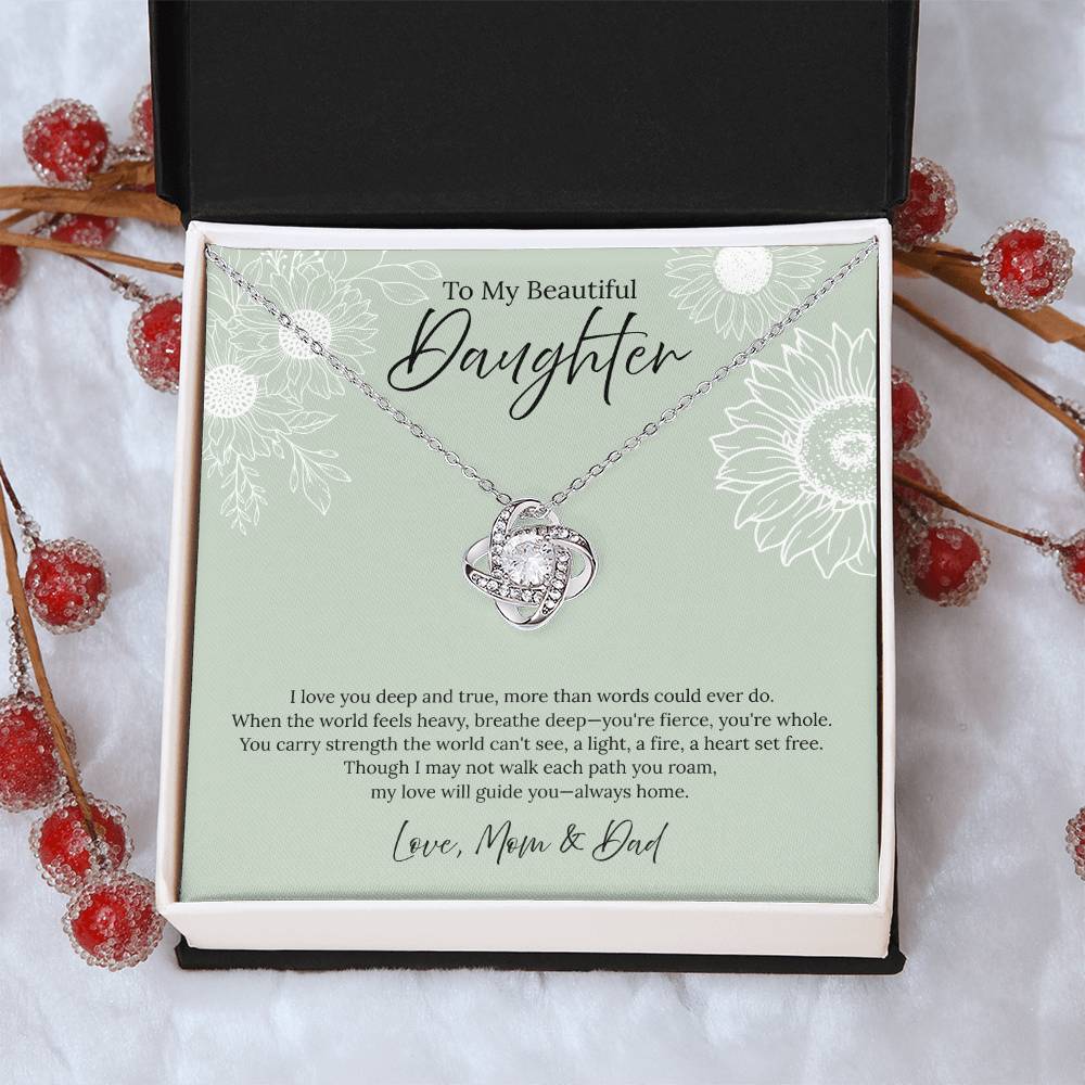To My Beautiful Daughter - I love you (Mom & Dad) - Love Knot Necklace