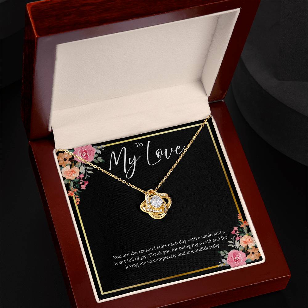To My Love - You Are The Reason - Love Knot Necklace