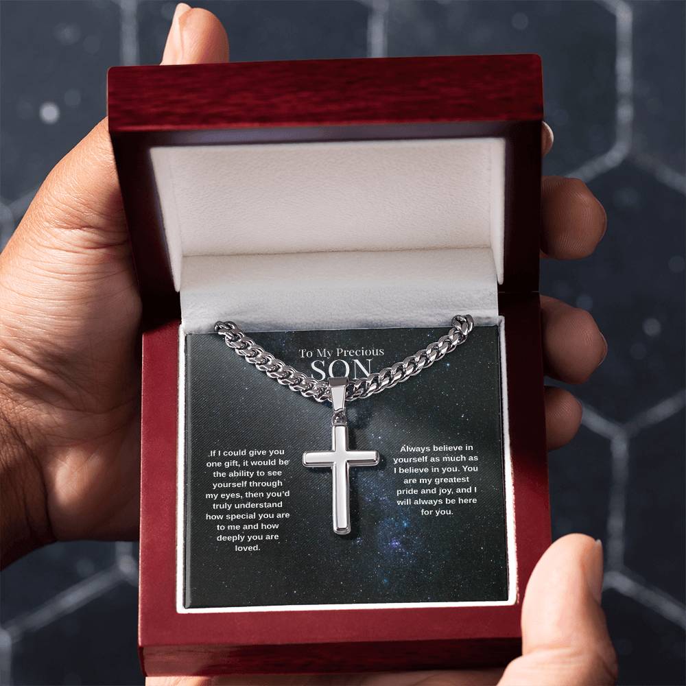 To My Precious Son - If I Could Give You - Cuban Link Chain Cross