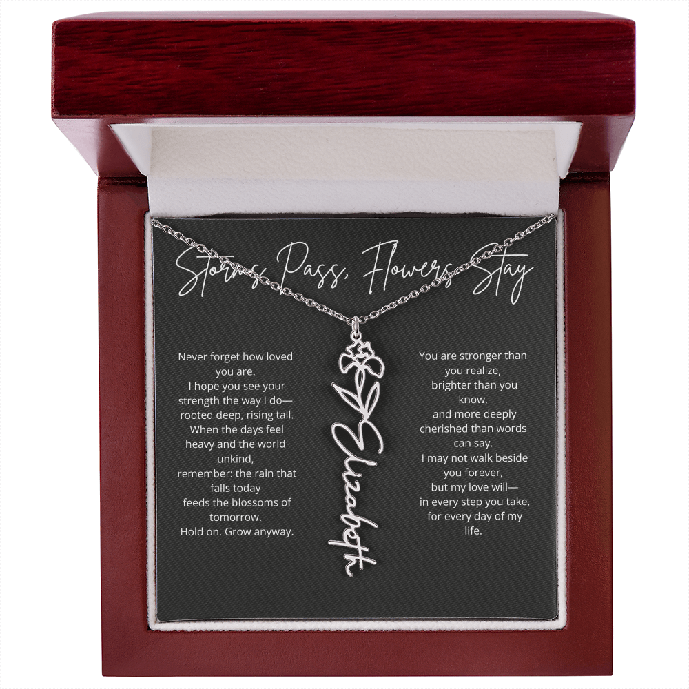 Personalized Flower Name Necklace - Storm Pass, Flower Stay