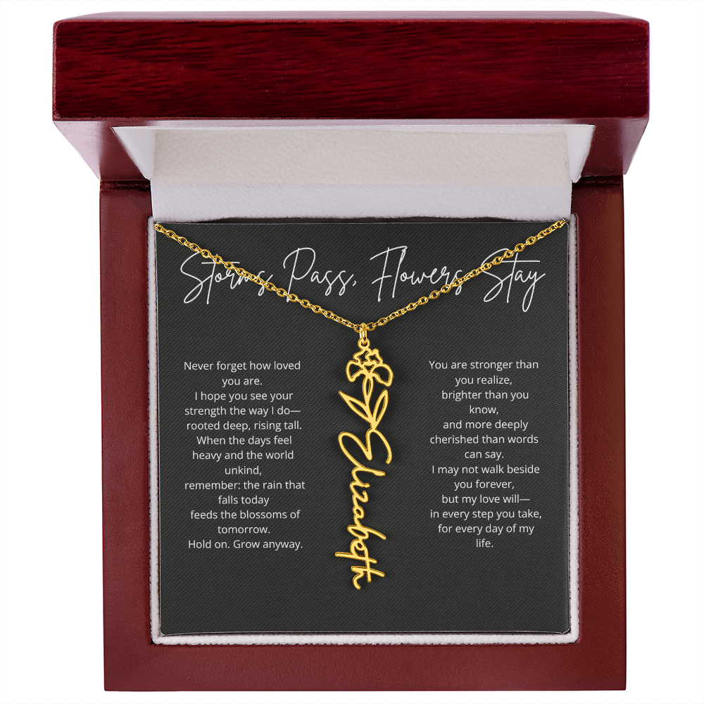 Personalized Flower Name Necklace - Storm Pass, Flower Stay