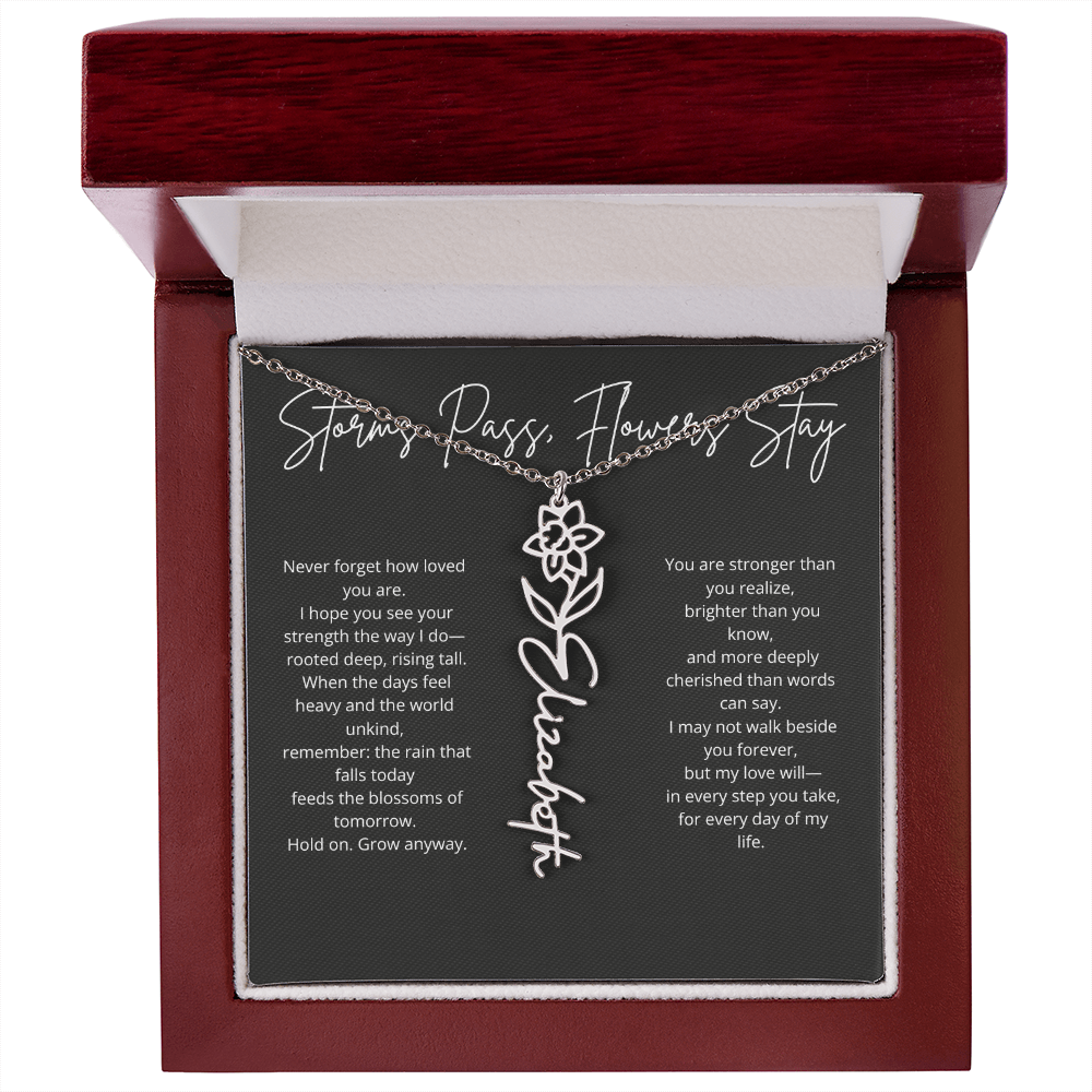 Personalized Flower Name Necklace - Storm Pass, Flower Stay