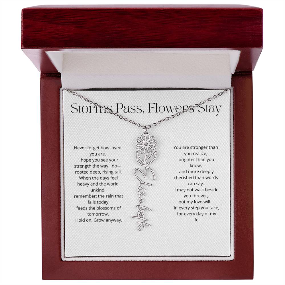 Personalized Flower Name Necklace - Storm Pass, Flower Stay (White)