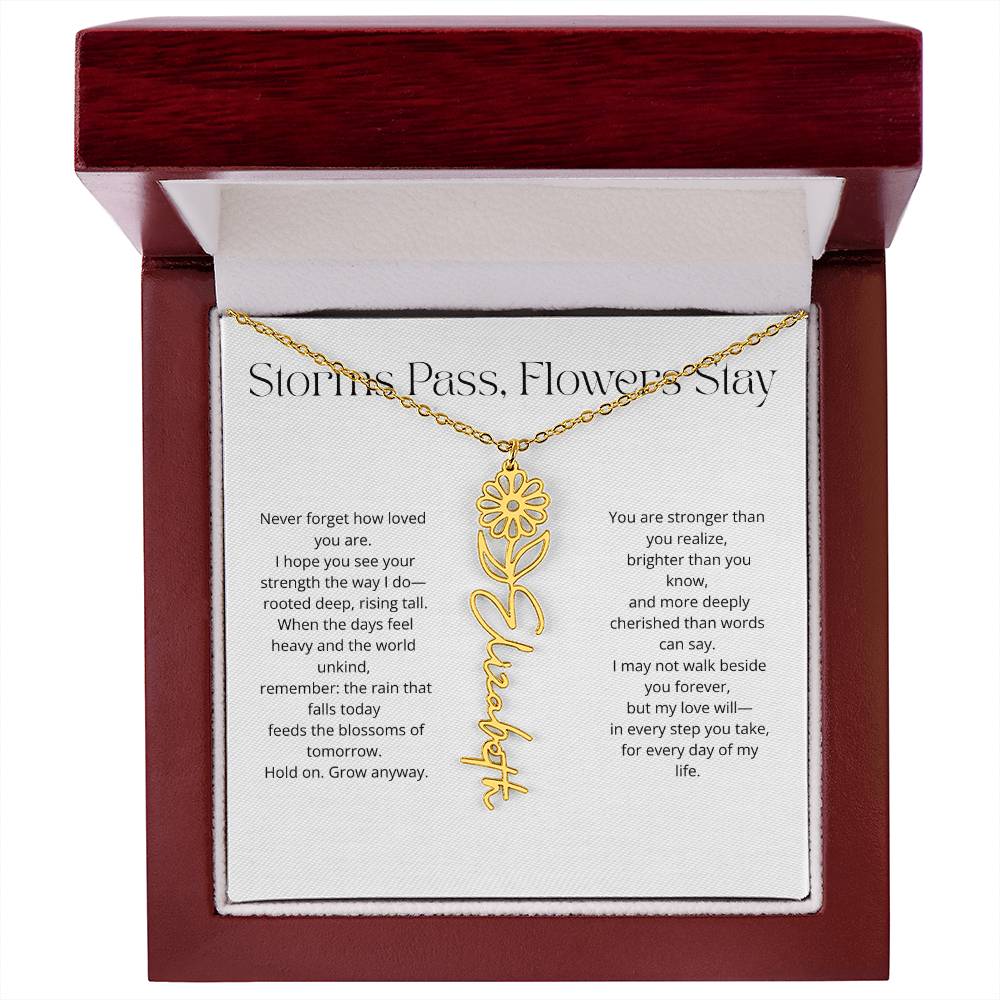 Personalized Flower Name Necklace - Storm Pass, Flower Stay (White)
