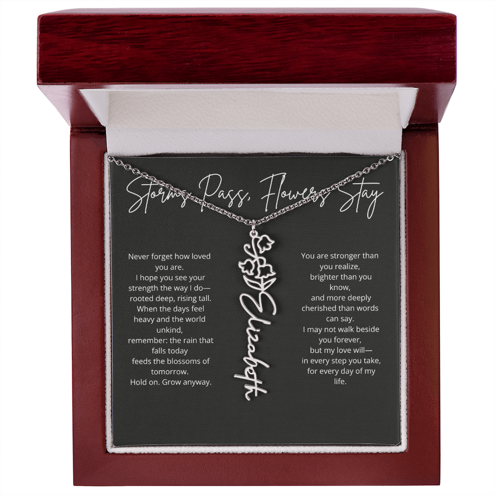 Personalized Flower Name Necklace - Storm Pass, Flower Stay