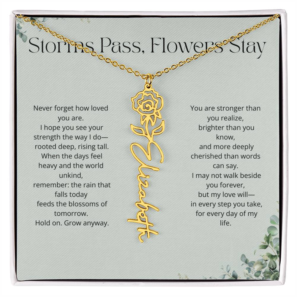Personalized Flower Name Necklace - Storm Pass, Flower Stay (Green)