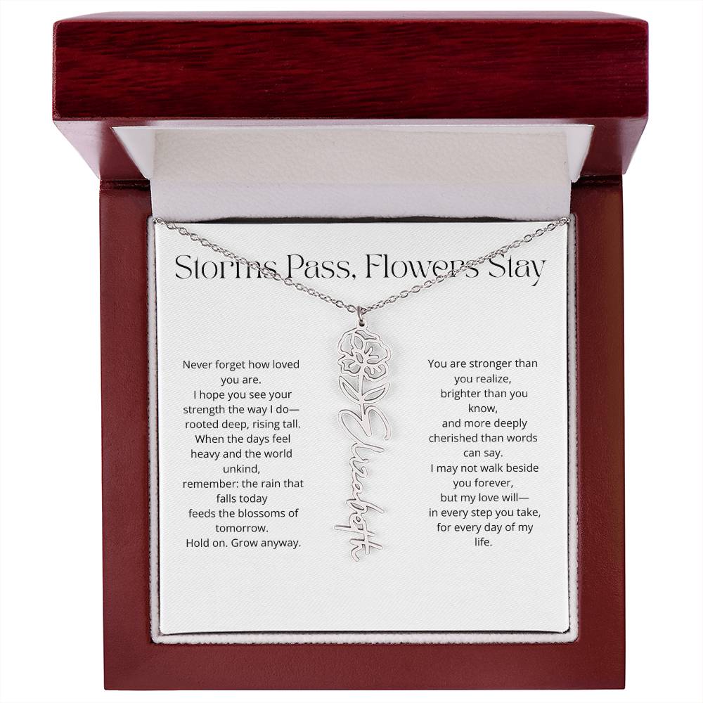 Personalized Flower Name Necklace - Storm Pass, Flower Stay (White)