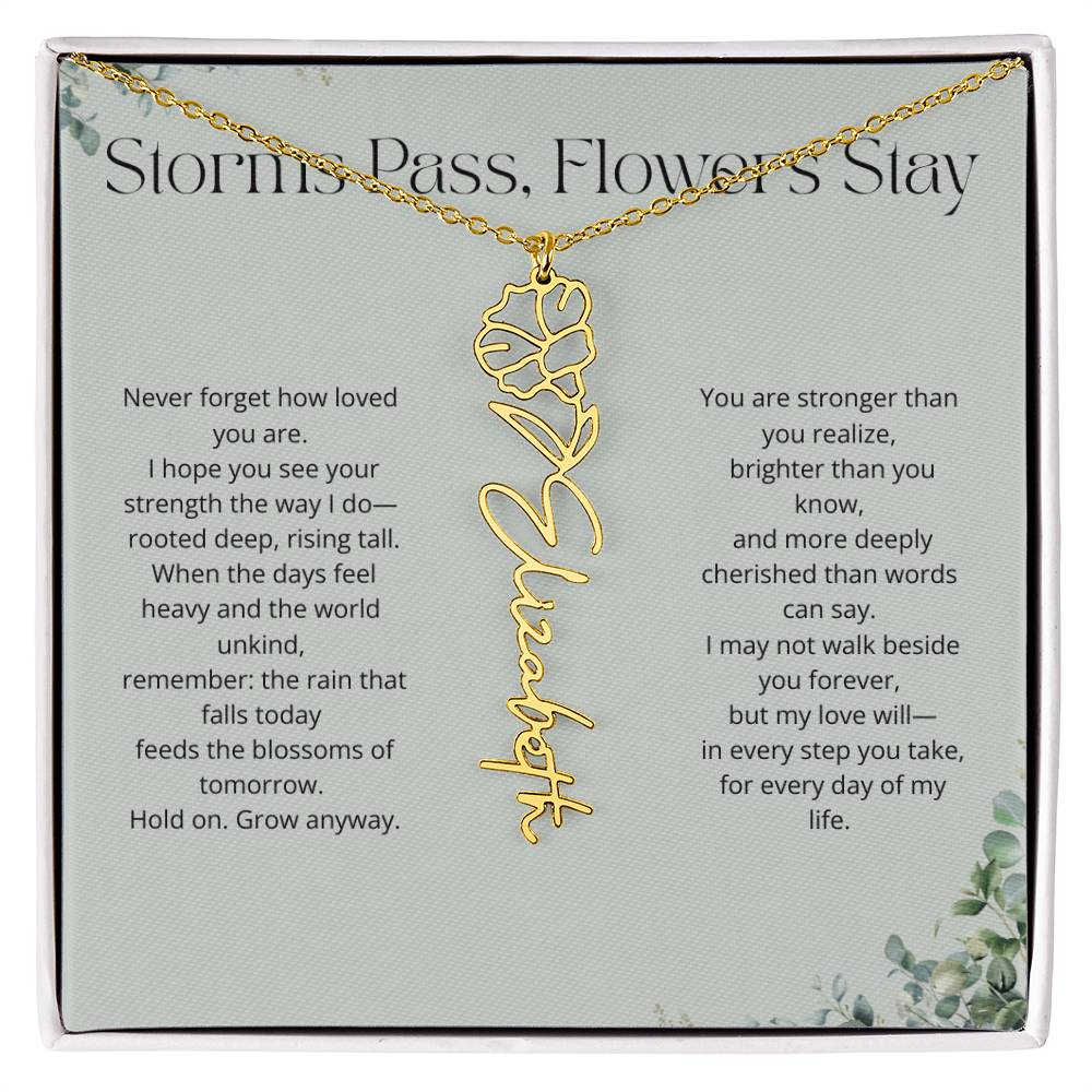 Personalized Flower Name Necklace - Storm Pass, Flower Stay (Green)