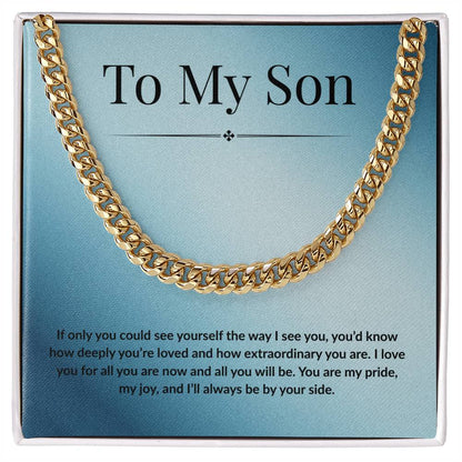 To My Son - If Only - Cuban Link Chain