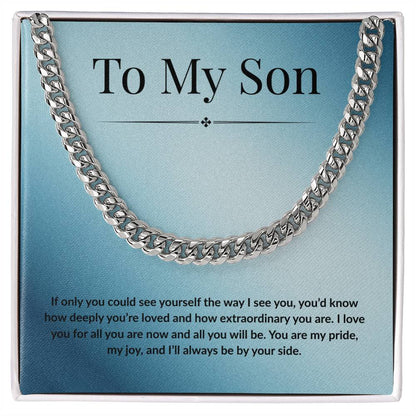 To My Son - If Only - Cuban Link Chain