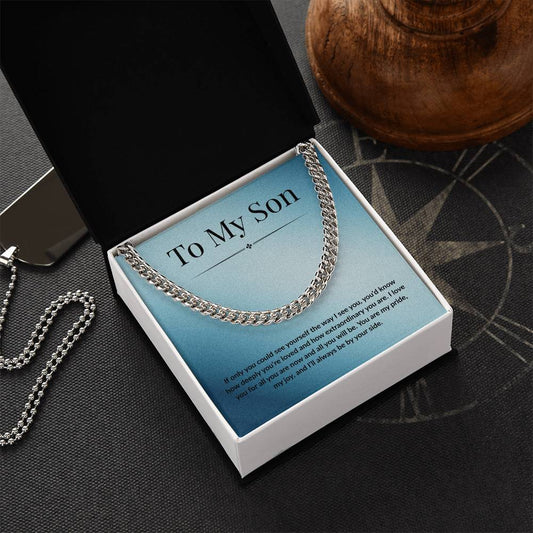 To My Son - If Only - Cuban Link Chain