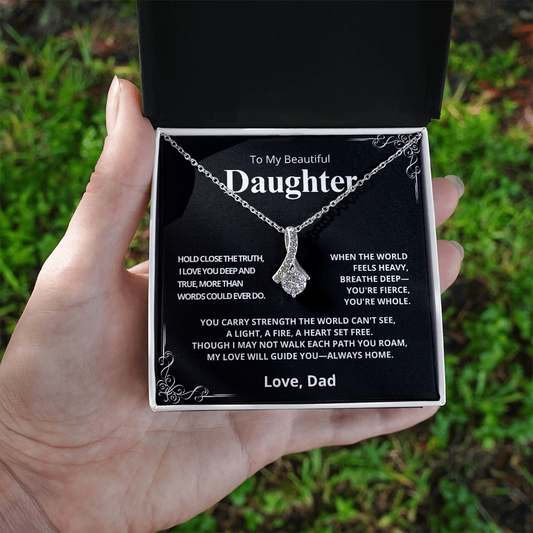 TO MY DAUGHTER, LOVE DAD