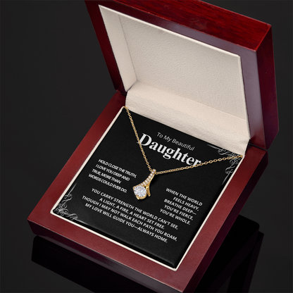 To My Beautiful Daughter - Hold Close the Truth (Black) - Alluring Beauty Necklace