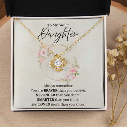 To My Sweet Daughter - Always Remember - Love Knot Necklace