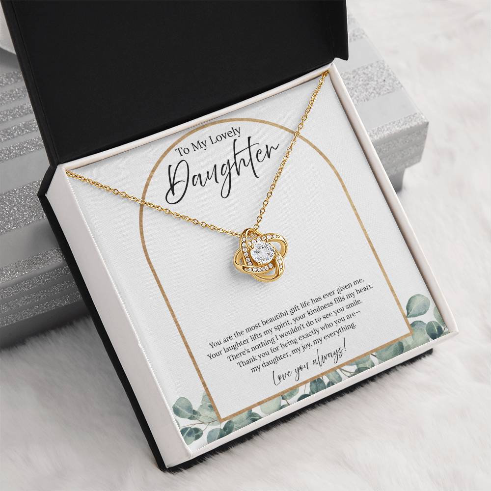 To My Lovely Daughter - You Are The Most Beautiful Gift - Love Knot Necklace