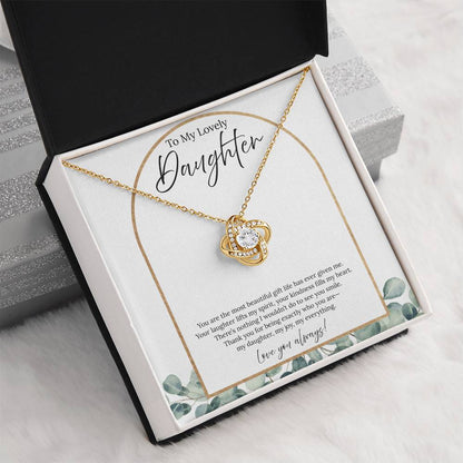 To My Lovely Daughter - You Are The Most Beautiful Gift - Love Knot Necklace
