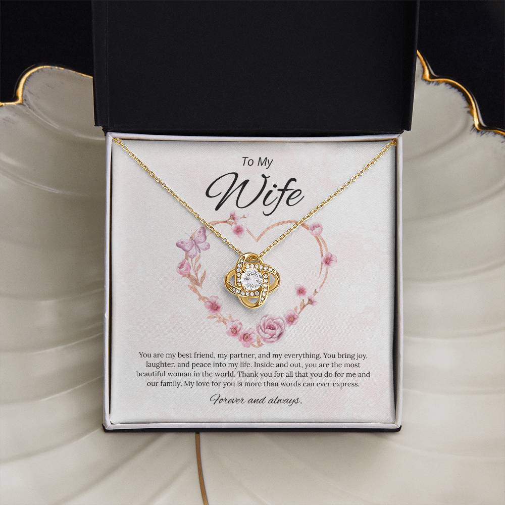 To My Wife  - You Are My Best friend - Love Knot Necklace