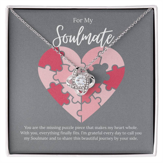 For My Soulmate - You Are The Missing Puzzle - Love Knot Necklace