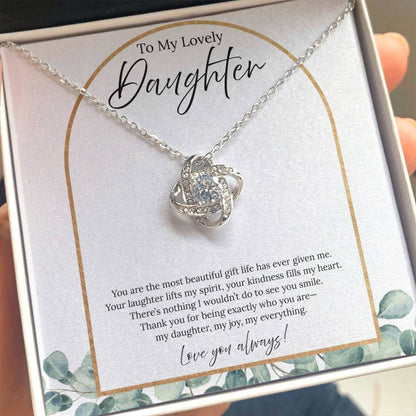 To My Lovely Daughter - You Are The Most Beautiful Gift - Love Knot Necklace