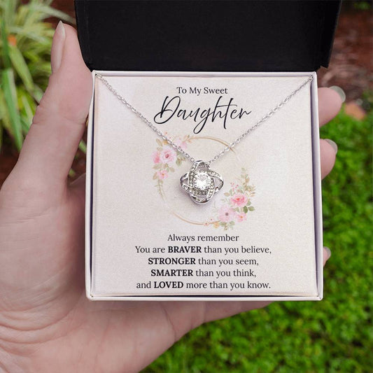 To My Sweet Daughter - Always Remember - Love Knot Necklace