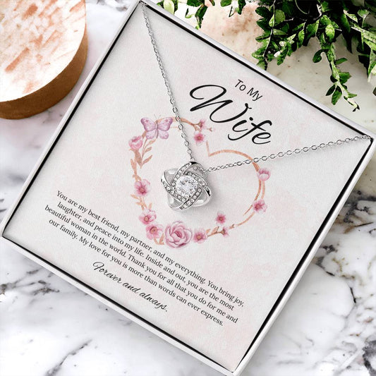 To My Wife  - You Are My Best friend - Love Knot Necklace