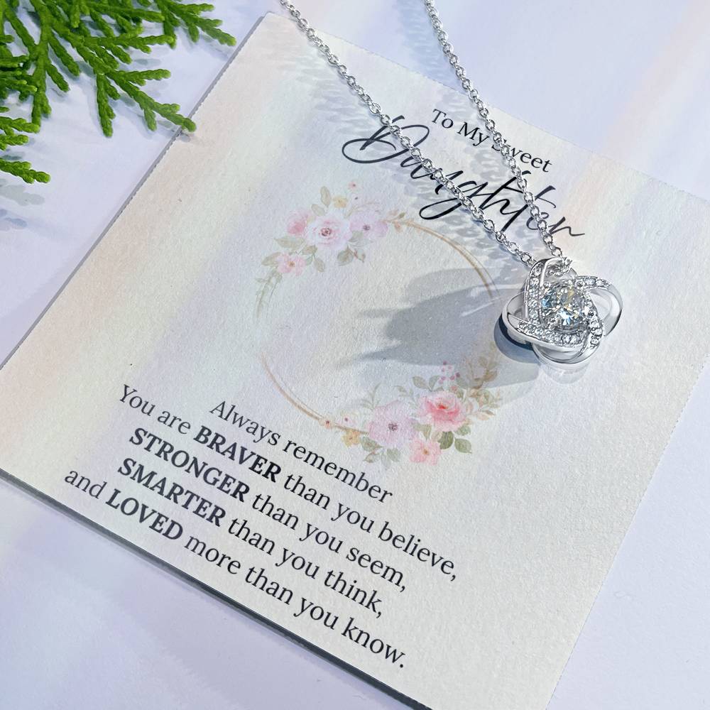 To My Sweet Daughter - Always Remember - Love Knot Necklace