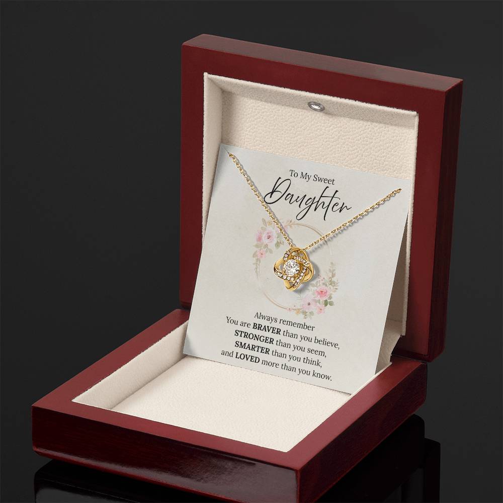 To My Sweet Daughter - Always Remember - Love Knot Necklace