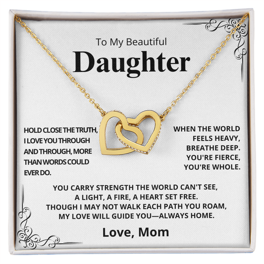 TO MY DAUGHTER, LOVE MOM