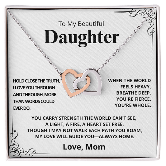 TO MY DAUGHTER, LOVE MOM