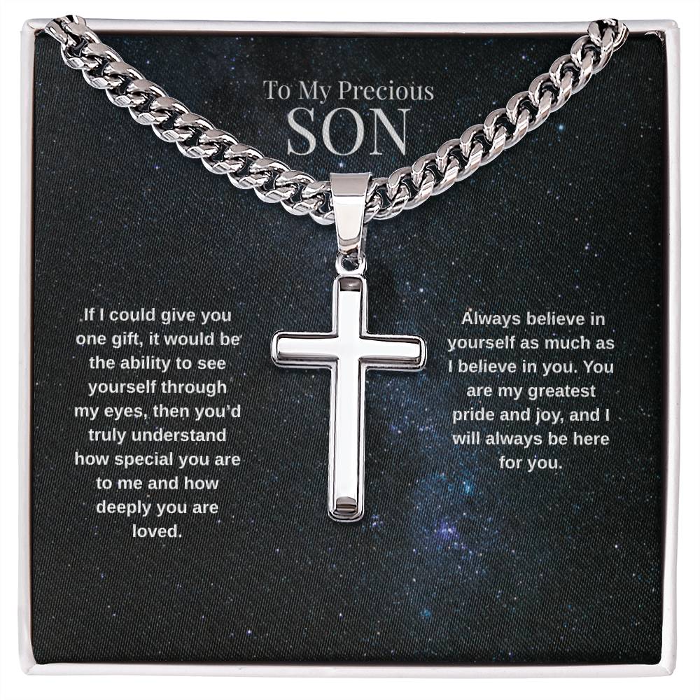 To My Precious Son - If I Could Give You - Cuban Link Chain Cross