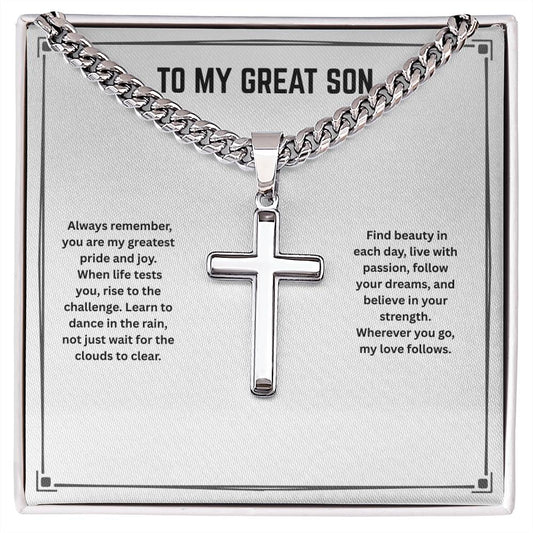 To My Great Son - Always Remember - Cuban Link Chain Cross