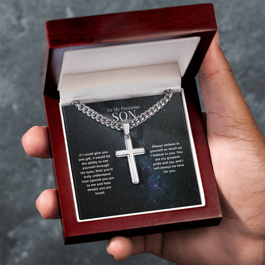 To My Precious Son - If I Could Give You - Cuban Link Chain Cross