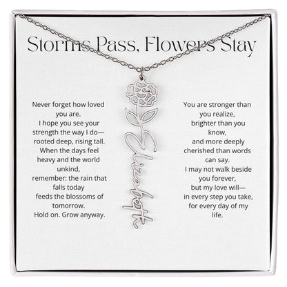 Personalized Flower Name Necklace - Storm Pass, Flower Stay (White)