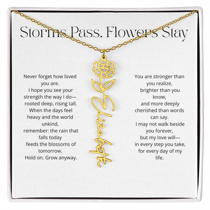 Personalized Flower Name Necklace - Storm Pass, Flower Stay (White)
