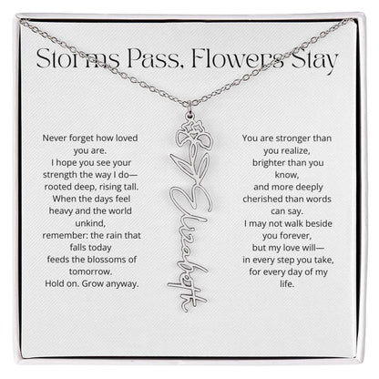 Personalized Flower Name Necklace - Storm Pass, Flower Stay (White)