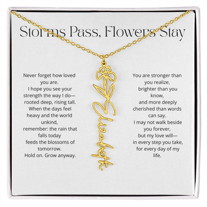 Personalized Flower Name Necklace - Storm Pass, Flower Stay (White)