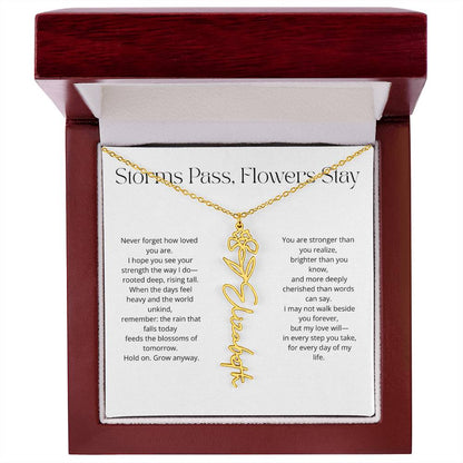Personalized Flower Name Necklace - Storm Pass, Flower Stay (White)