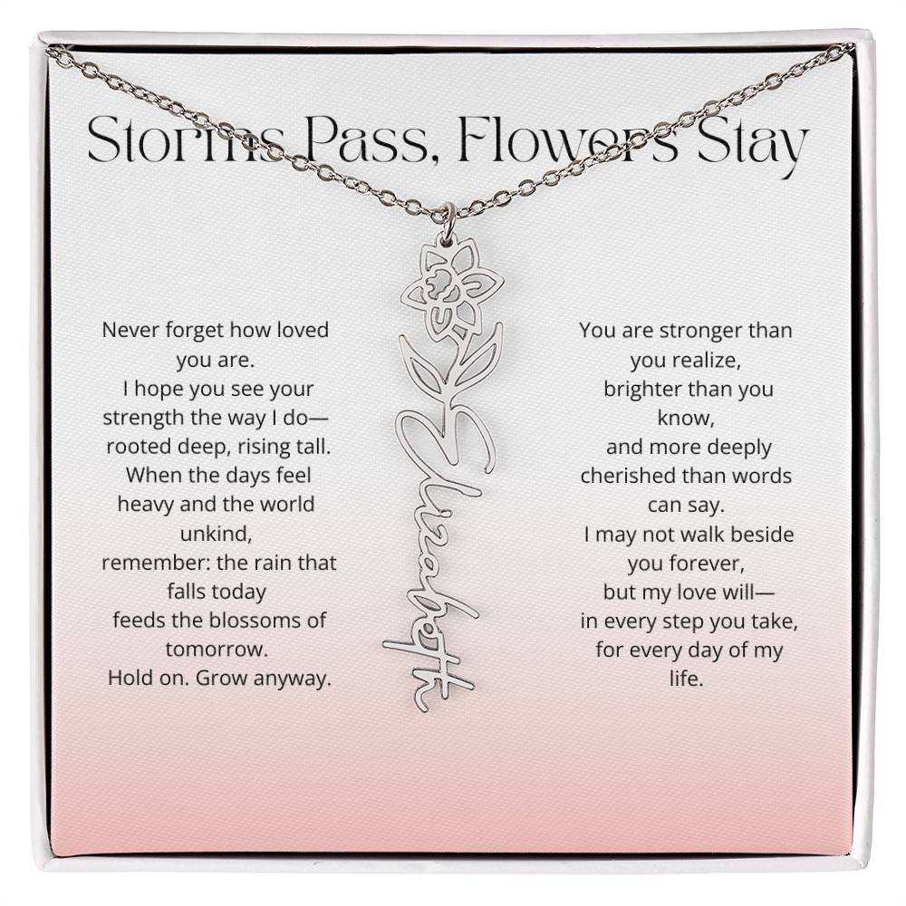 Personalized Flower Name Necklace - Storm Pass, Flower Stay (Gradient)