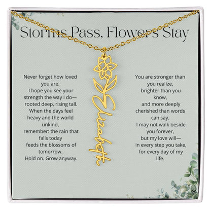 Personalized Flower Name Necklace - Storm Pass, Flower Stay (Green)