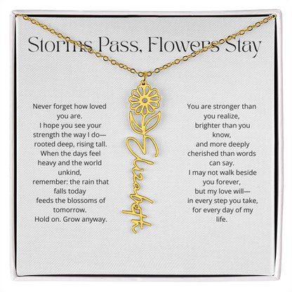Personalized Flower Name Necklace - Storm Pass, Flower Stay (White)