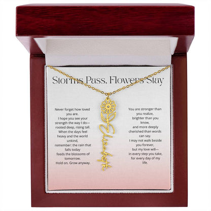Personalized Flower Name Necklace - Storm Pass, Flower Stay (Gradient)