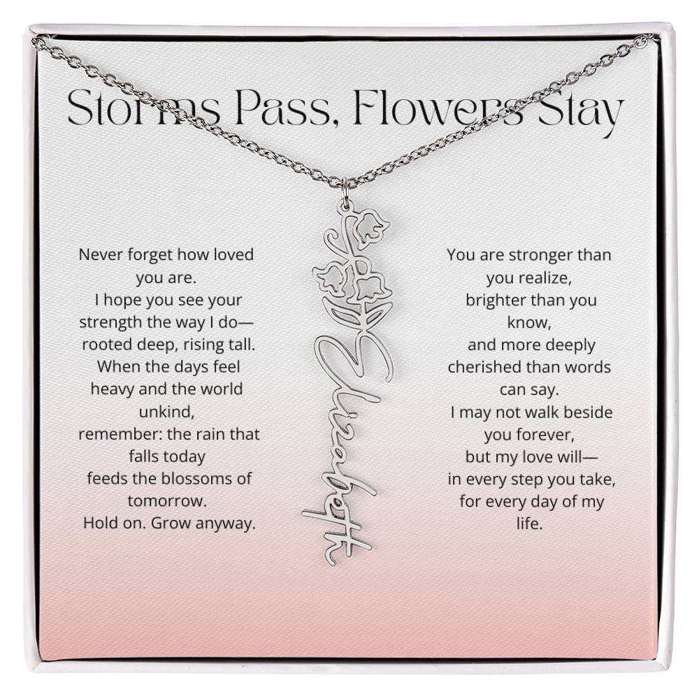 Personalized Flower Name Necklace - Storm Pass, Flower Stay (Gradient)