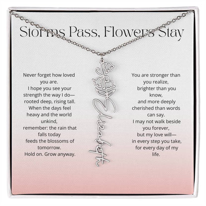 Personalized Flower Name Necklace - Storm Pass, Flower Stay (Gradient)